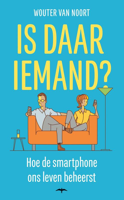 Is daar iemand? -  Wouter van Noort (ISBN: 9789400404649)
