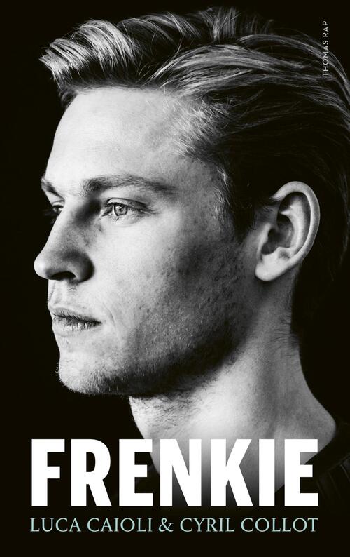 Frenkie -  Cyril Collot, Luca Caioli (ISBN: 9789400404694)