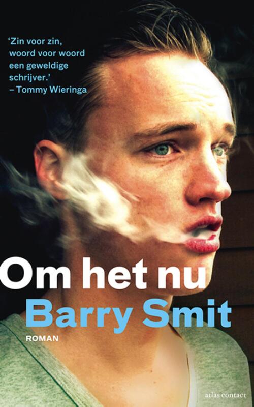 Om het nu -  Barry Smit (ISBN: 9789400411289)