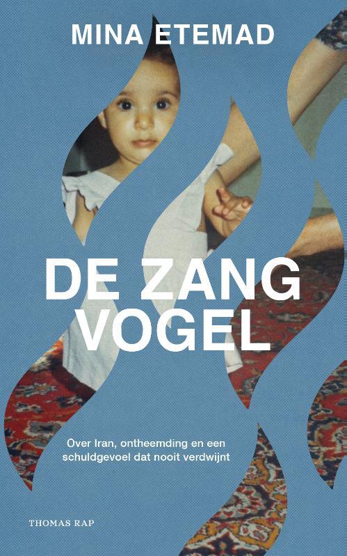 De zangvogel -  Mina Etemad (ISBN: 9789400412552)