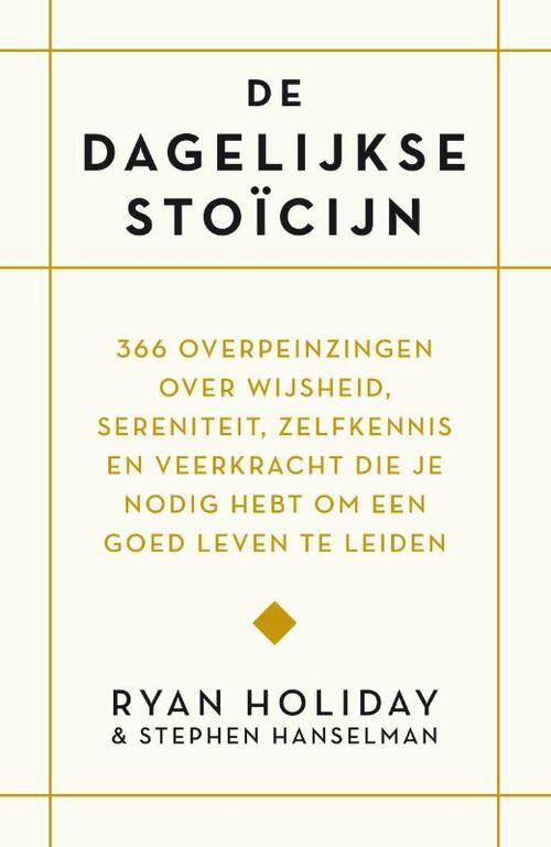 De dagelijkse stoïcijn -  Ryan Holiday, Stephen Hanselman (ISBN: 9789400512948)