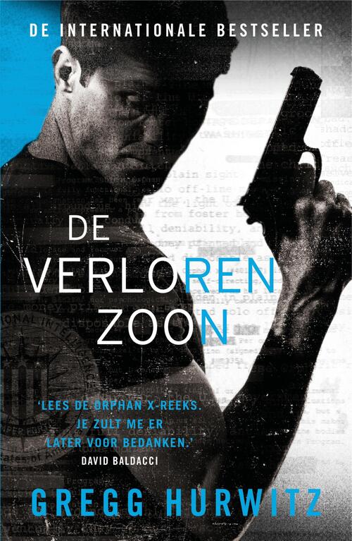 Orphan X 6 - De verloren zoon -  Gregg Hurwitz (ISBN: 9789400513594)