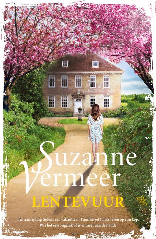 Lentevuur -  Suzanne Vermeer (ISBN: 9789400513693)