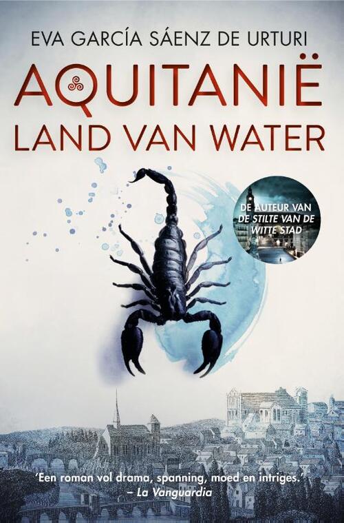 Aquitanië -  Eva García Sáenz de Urturi (ISBN: 9789400513952)