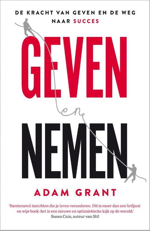 Geven en nemen -  Adam Grant (ISBN: 9789400514072)