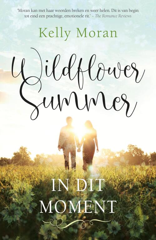 Wildflower Summer: In dit moment