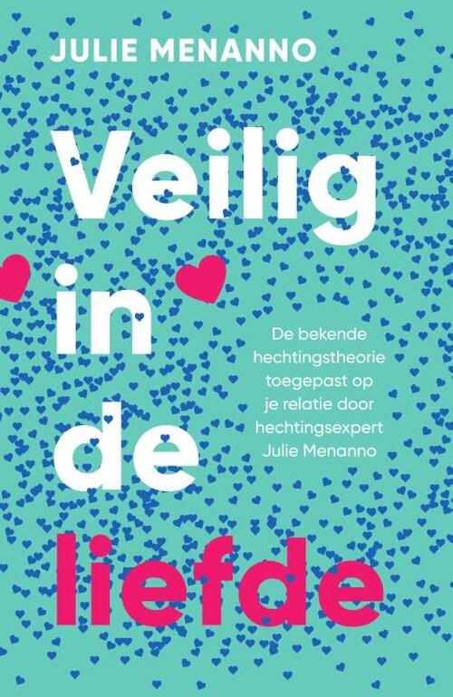 Veilig in de liefde -  Julie Menanno (ISBN: 9789400516229)