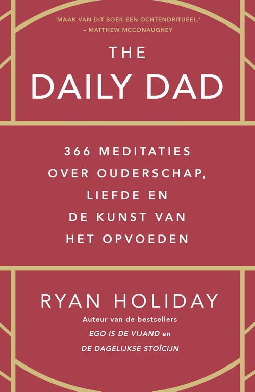 The daily dad -  Ryan Holiday (ISBN: 9789400516571)