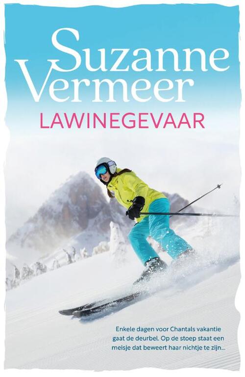 Suzanne Vermeer Lawinegevaar -   (ISBN: 9789400517844)