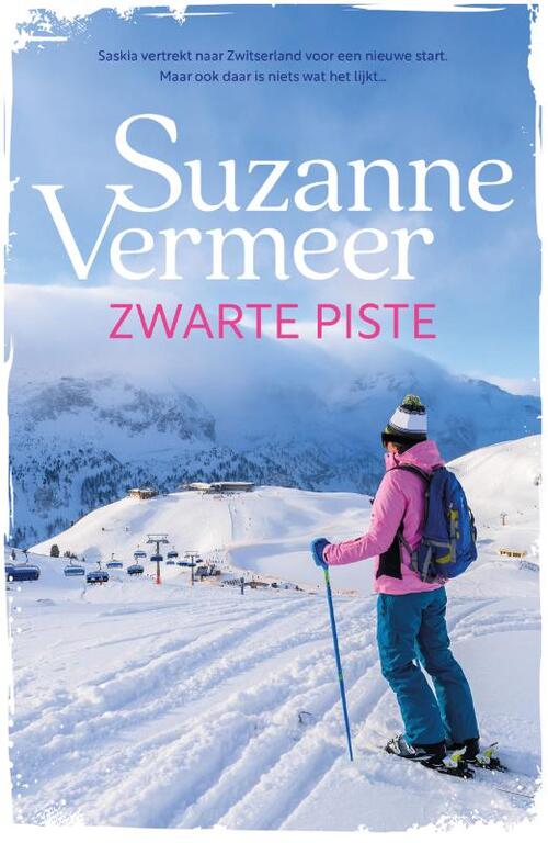 Suzanne Vermeer Zwarte piste -   (ISBN: 9789400517929)