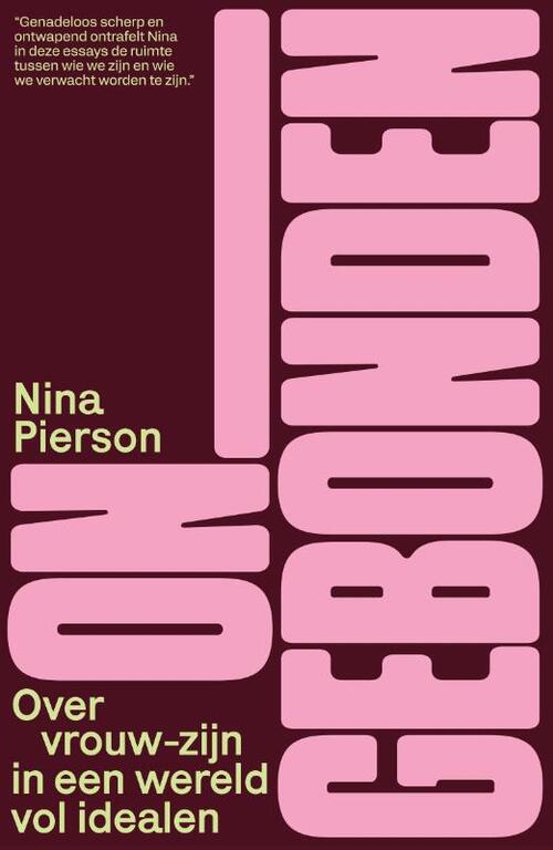 Ongebonden -  Nina Pierson (ISBN: 9789400519183)