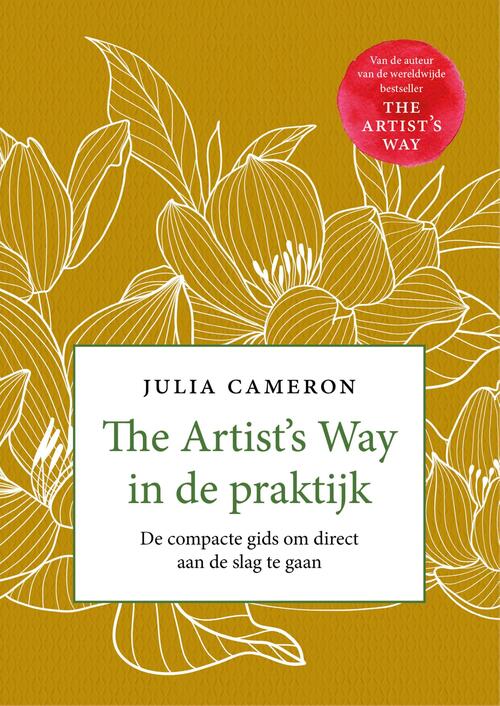 The Artist’s Way in de praktijk -  Julia Cameron (ISBN: 9789400519572)