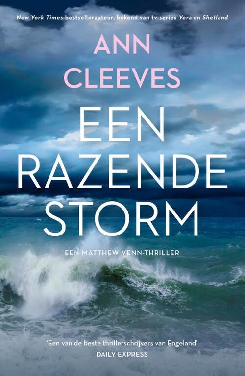 Ann Cleeves Een razende storm -   (ISBN: 9789400519688)