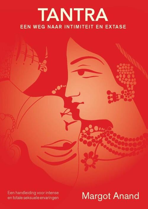 Tantra -  Margot Anand (ISBN: 9789401302166)