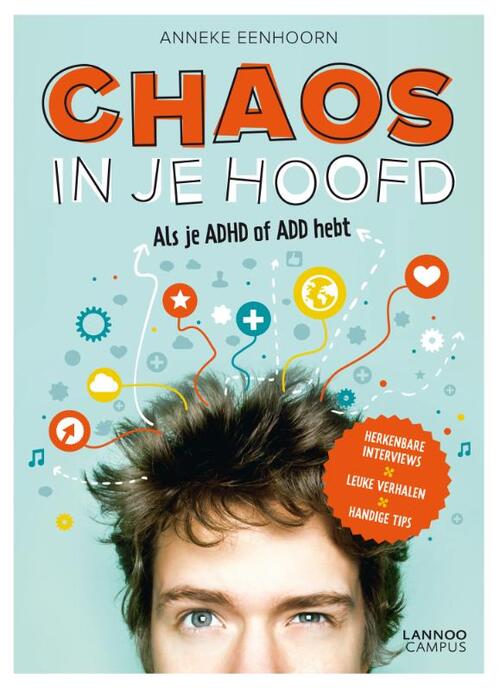 Chaos in je hoofd -  Anneke Eenhoorn (ISBN: 9789401414890)