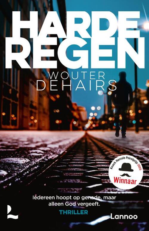 Harde regen -  Wouter Dehairs (ISBN: 9789401414944)