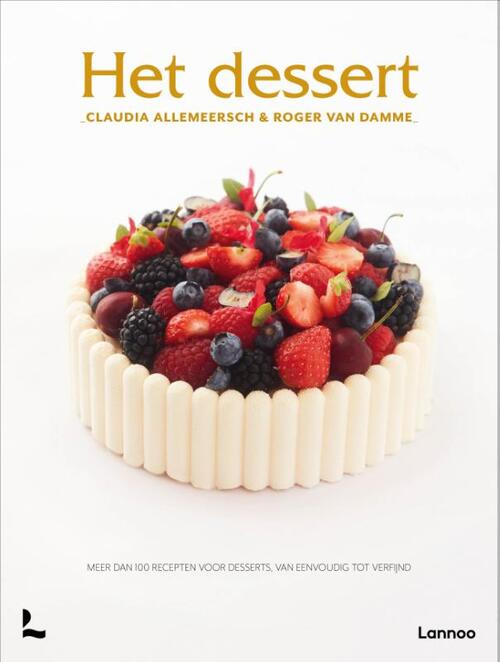 Het dessert -  Claudia Allemeersch, Roger van Damme (ISBN: 9789401433846)