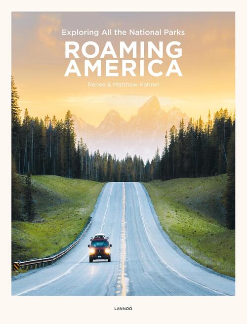 Roaming America - Matthew Hahnel, Renee Hahnel (ISBN: 9789401463454) 9401463454