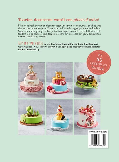 Ondenkbaar uitvinden Apt Basisboek Taartdecoraties eBook, Tatyana van Huffel | 9789401467933 | Alle  kookboeken - bruna.nl