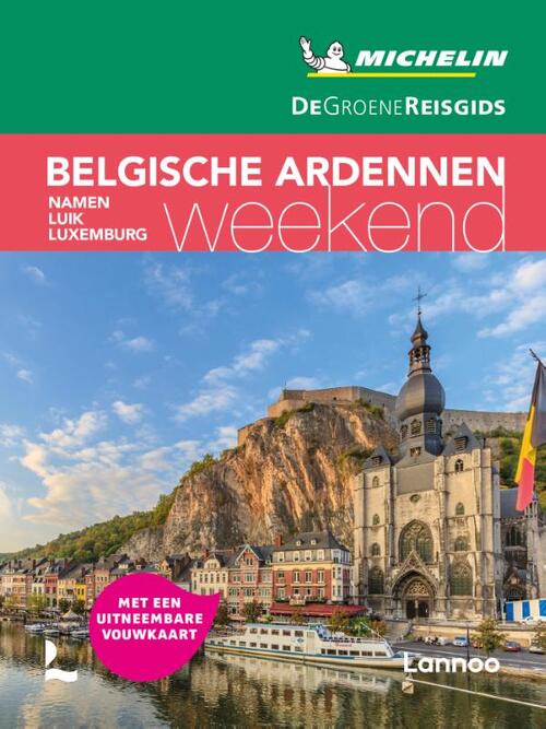 De Groene Reisgids Weekend - Belgische Ardennen - (ISBN: 9789401474467) 9401474467