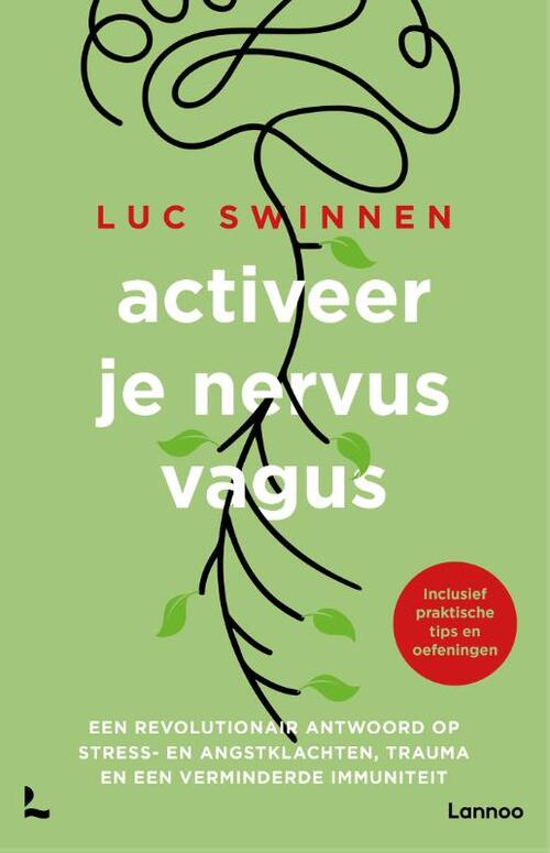Activeer je nervus vagus -  Luc Swinnen (ISBN: 9789401476256)