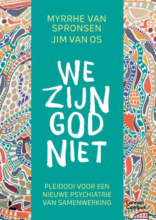 We zijn God niet, Jim van Os | 9789401481007 | Boek - bruna.nl