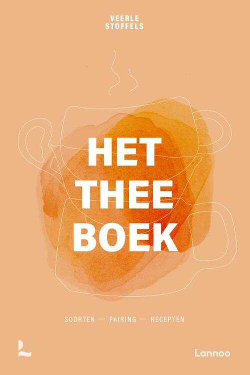 Het Theeboek -  Veerle Stoffels (ISBN: 9789401492553)