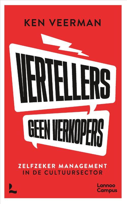 Vertellers, geen verkopers -  Ken Veerman (ISBN: 9789401493024)