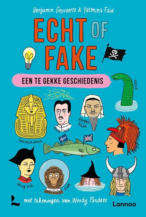 Een te gekke geschiedenis - Echt of fake -  Benjamin Goyvaerts, Yasmina Faid (ISBN: 9789401496155)