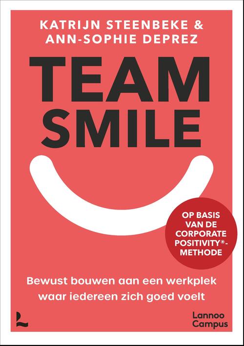 Team Smile -  Ann-Sophie Deprez, Katrijn Steenbeke (ISBN: 9789401496261)