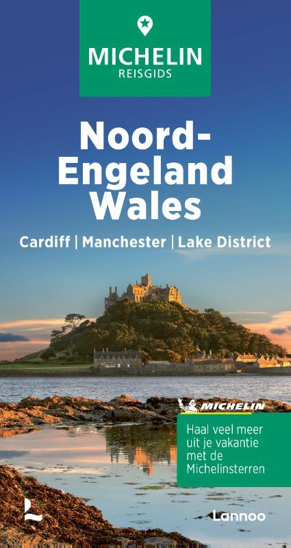 Noord-Engeland/Wales -  Michelin Editions (ISBN: 9789401498456)