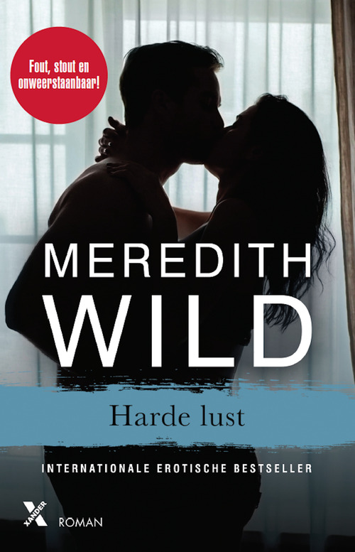 Harde lust -  Meredith Wild (ISBN: 9789401604710)