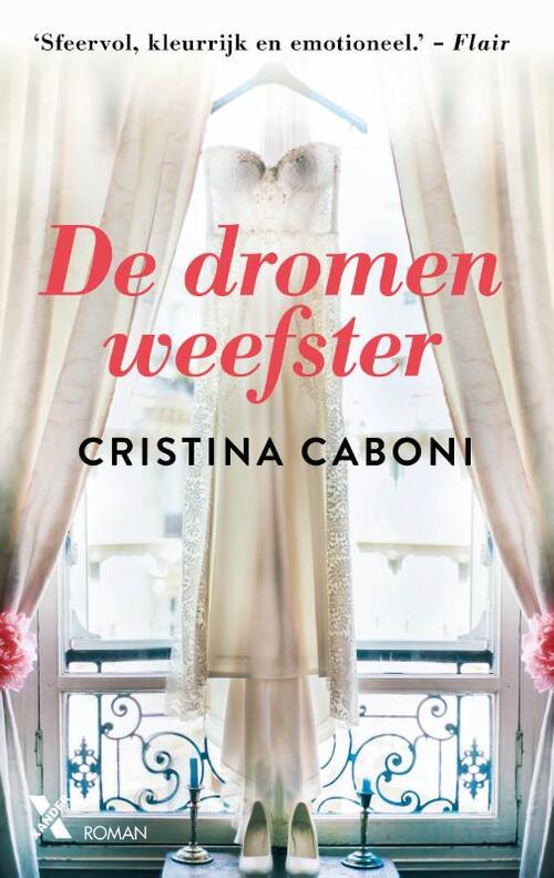 De dromenweefster -  Cristina Caboni (ISBN: 9789401610971)