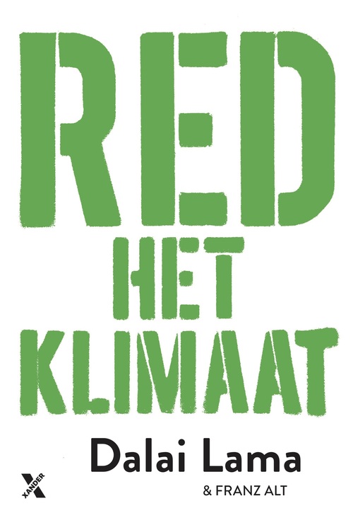 Red het klimaat -  Dalai Lama, Franz Alt (ISBN: 9789401612760)