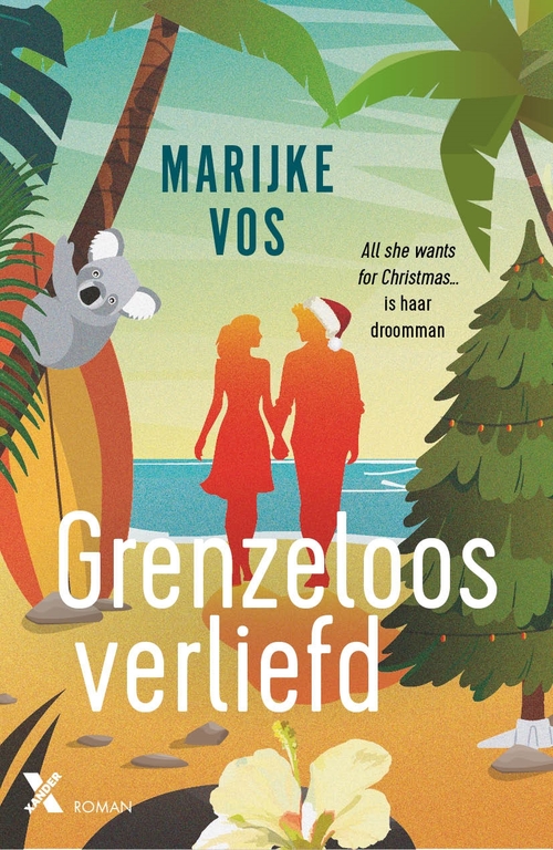 Grenzeloos verliefd -  Marijke Vos (ISBN: 9789401626095)