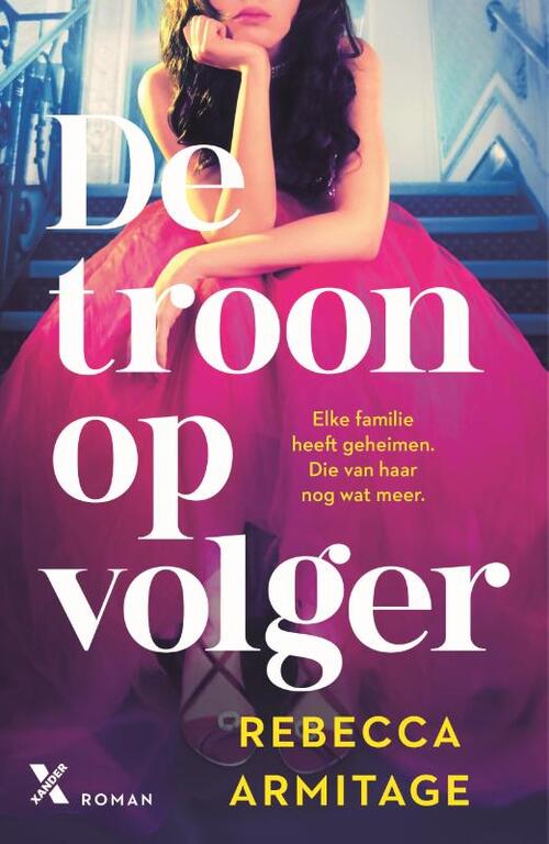 Rebecca Armitage De troonopvolger -   (ISBN: 9789401626187)