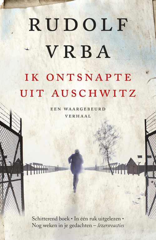 Je Me Suis Evade D Auschwitz Rudolf Vrba Ik ontsnapte uit Auschwitz, Rudolf Vrba | Boek | 9789401905244 | Bruna