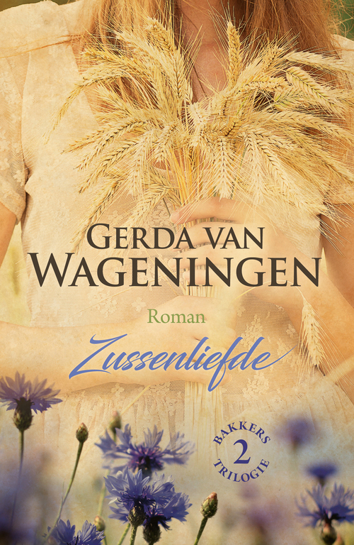 Zussenliefde -  Gerda van Wageningen (ISBN: 9789401913478)