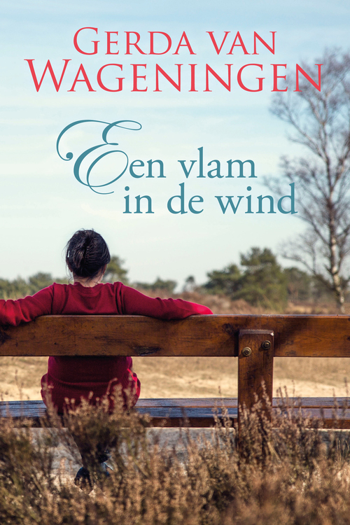 Een vlam in de wind -  Gerda van Wageningen (ISBN: 9789401914055)