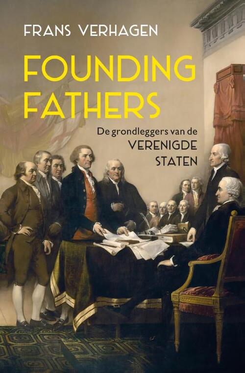 Founding Fathers -  Frans Verhagen (ISBN: 9789401921480)