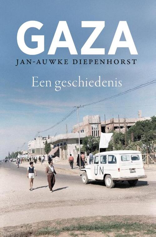 Gaza -  Jan-Auwke Diepenhorst (ISBN: 9789401921541)