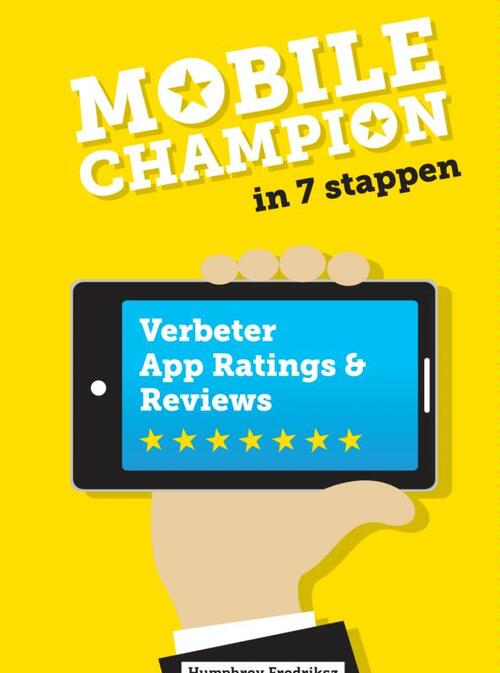 Mobile champion in 7 stappen -  Humphrey Fredriksz (ISBN: 9789402112030)