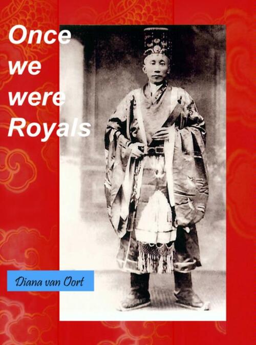 Once we were royals -  Diana van Oort (ISBN: 9789402118681)