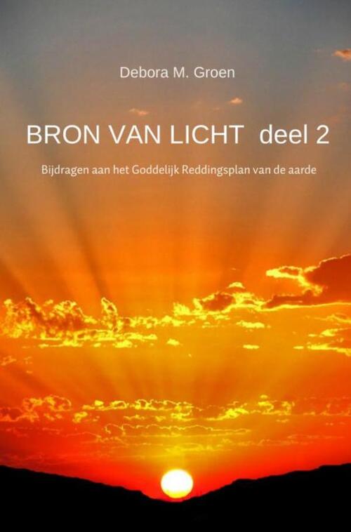 Bron van licht -  Debora M. Groen (ISBN: 9789402119688)