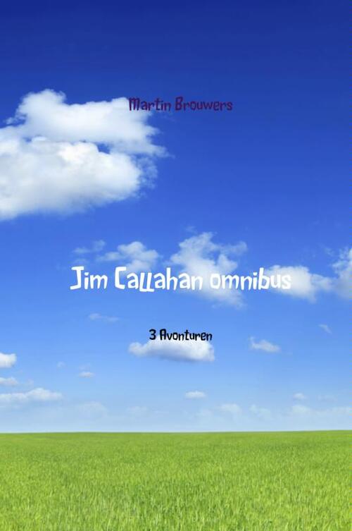 Jim Callahan omnibus 1 -  Martin Brouwers (ISBN: 9789402120202)