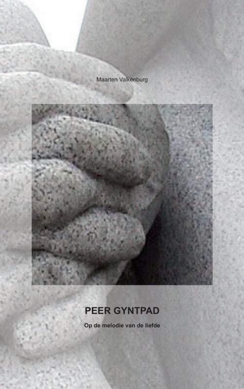 Peer Gyntpad -  Maarten Valkenburg (ISBN: 9789402125375)