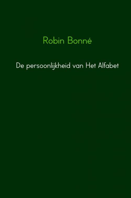 De persoonlijkheid van Het Alfabet -  Robin Bonné (ISBN: 9789402133943)