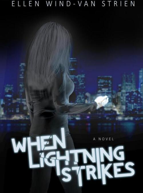 When lightning strikes -  Ellen Wind-van Strien (ISBN: 9789402135978)