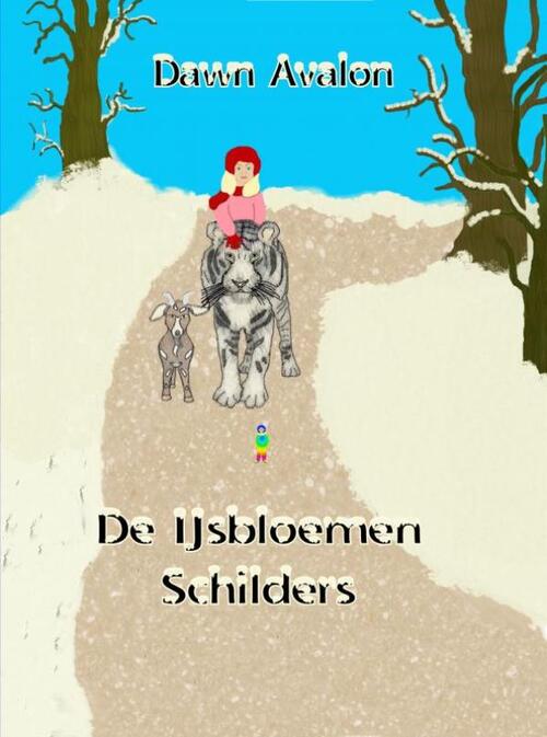 De IJsbloemen Schilders -  Dawn Avalon (ISBN: 9789402140255)
