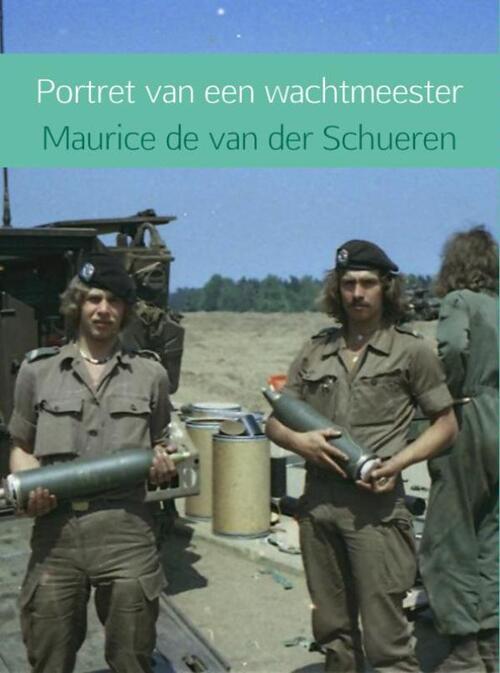 Portret van een wachtmeester -  Maurice de van der Schueren (ISBN: 9789402143966)